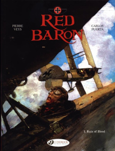 Red Baron. Tome 2, Rain of blood - Veys Pierre ; Puerta Carlos ; Bence Mark