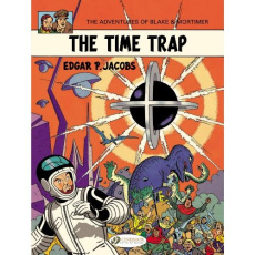 BLAKE & MORTIMER - TOME 19 THE TIME TRAP - JACOBS EDGAR PIERRE