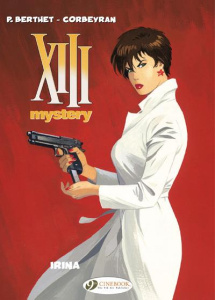 XIII MYSTERY VOL. 2 - IRINA - TOME 2 - CORBEYRAN/BERTHET