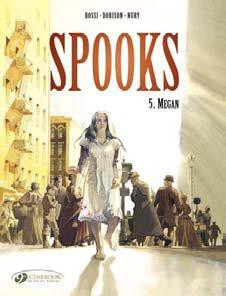 SPOOKS - TOME 5 MEGAN - DORISON/NURY/ROSSI