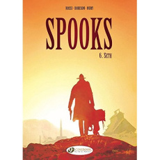 SPOOKS - TOME 6 SETH - DORISON/NURY/ROSSI