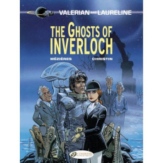 VALERIAN - TOME 11 THE GHOST OF INVERLOCH - MEZIERES/CHRISTIN