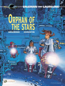 VALERIAN AND LAURELINE - TOME 17 ORPHANS OF THE STARS - CHRISTIN/MEZIERES