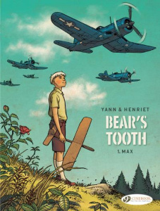 BEAR'S TOOTH - VOLUME 1 MAX - YANN/HENRIET