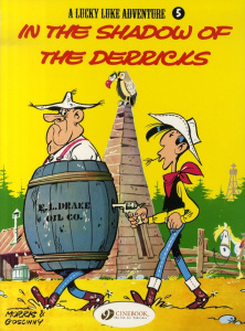 LUCKY LUKE - TOME 5 IN THE SHADOW OF THE DERRICKS - MORRIS
