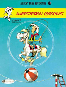 LUCKY LUKE - TOME 11 WESTERN CIRCUS - MORRIS