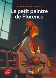 Le petit peintre de Florence - Molina Llorente Pilar ; Constantin Louis ; Lamorle