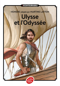 Ulysse et l'Odyssée - HOMERE/LAFFON