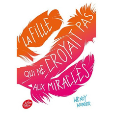 La fille qui ne croyait pas aux miracles - Wunder Wendy