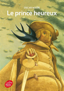 Le prince heureux - Wilde Oscar ; Castier Jules