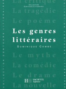 Les genres littéraires - Combe Dominique