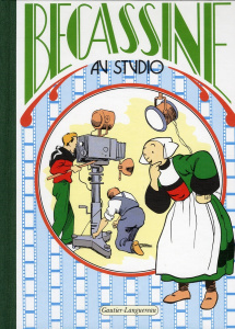 Bécassine Tome 27 : Bécassine au studio - CAUMERY/PINCHON