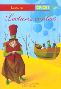 Lectures contées CP/CE1 - Dupont Pascal ; Dupont Corinne