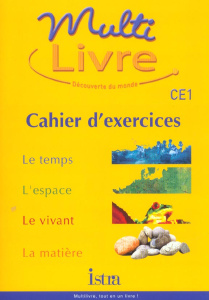 Multi livre CE1. Cahier d'exercices - Battistelli Antoinette ; Clary Maryse ; Dray-Benso