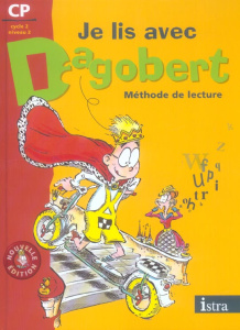 Je lis avec Dagobert CP. Méthode de lecture - Camo Michèle ; Pla Rosy