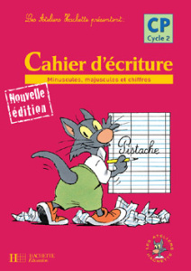 Cahier d'écriture CP. Minuscules, majuscules et chiffres - Cote Sylvie ; Varier Michelle