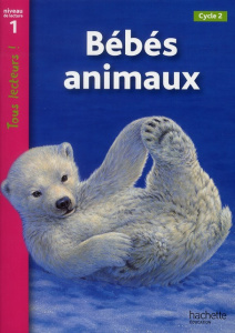 Bébés animaux. Niveau de lecture 1, Cycle 2 - Ryan Denise ; Galliot Lucile