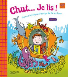 Chut... Je lis ! CP, cycle 2. Tome 1, Manuel d'apprentissage de la lecture, Edition 2009 - Vinot Annick ; David Jacques ; Oliveira Valérie de