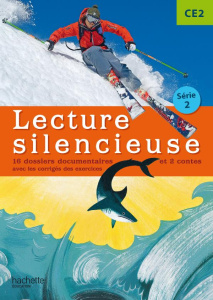 Lecture silencieuse CE2. Pochette élève avec 16 documentaires et 2 contes, avec les corrigés des exe - Clavel Bernard ; Géhin Martine ; Duval Marion