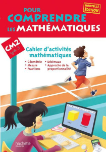 Pour comprendre les mathématiques CM2. Cahier d'activités mathématiques - Blanc Jean-Paul