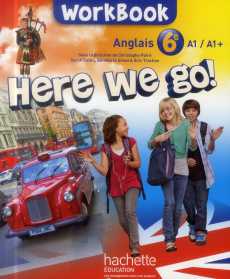 Anglais 6e Here we go ! Workbook - Poiré Christophe ; Collin Sarah ; Simard Bénédicte