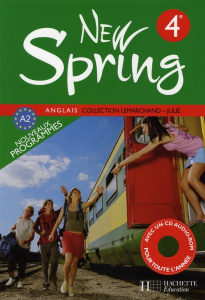 Anglais 4e New Spring. Avec 1 CD audio - Lemarchand Françoise ; Julié Kathleen ; Lapaire Je