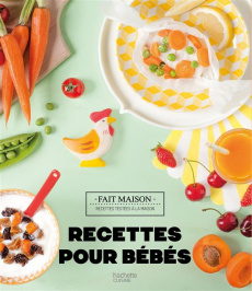 Recettes pour bébés - Annaert Laura