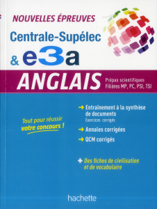 Anglais, prépas scientifiques filières MP, PC, PSI, TSI. Centrale-Supélec & e3a - Texier-Tolicetti Martine - Dario Briséis