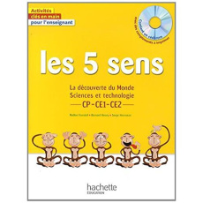 Les 5 sens CP CE1 CE2. La découverte du Monde. Sciences et technologie, avec 1 CD-ROM - Fournial Nadine ; Henry Bernard ; Herreman Serge