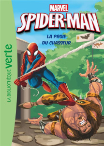 Spider-Man/5/La proie du chasseur - Marvel