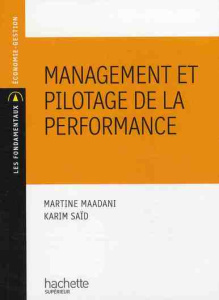 Management et pilotage de la performance - Maadani Martine ; Saïd Karim