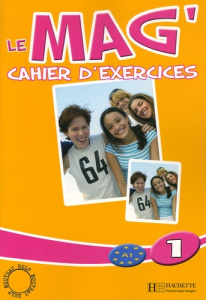 Le Mag'1. Cahier d'exercices - Himber Céline ; Rastello Charlotte ; Gallon Fabien