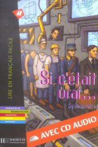 Si c'était vrai... Avec 1 CD audio - Bataille Sylvie ; Crémet Arnaud