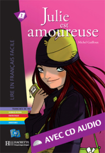 Julie est amoureuse. Avec 1 CD audio - Guilloux Michel