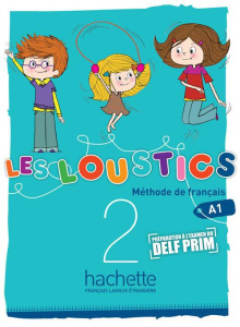 Les Loustics 2 A1. Méthode de français - Denisot Hugues ; Capouet Marianne