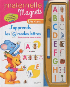 J'apprends les grandes lettres dès 4 ans. Avec magnets
