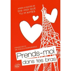 Prends-moi dans tes bras/2/ - Fernández De Paula Francisco