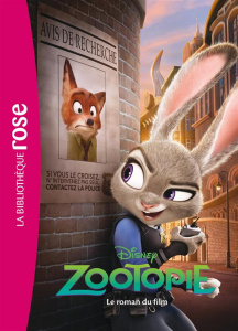Zootopie le roman du film - Disney
