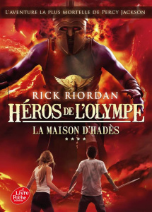 Héros de l'Olympe Tome 4 : La maison d'Hadès - Riordan Rick ; Pracontal Mona de