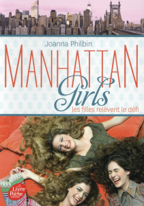 Manhattan Girls/2/Les filles relèvent le défi / Les filles relèvent le défi - Philbin Joanna