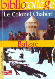 Le Colonel Chabert - Balzac Honoré de