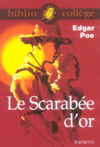 Le scarabée d'or - Poe Edgar Allan ; Baudelaire Charles ; Guinoiseau