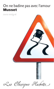 On ne badine pas avec l'amour - Musset Alfred de ; Lancrey-Javal Romain