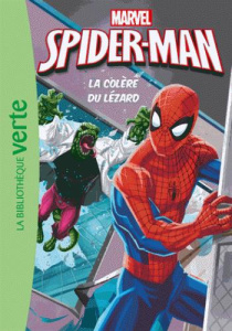 Spider-Man/7/La colère du lézard - MARVEL