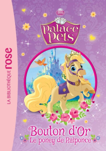 Palace Pets/2/Bouton d'or Le poney de Raiponce - Collectif