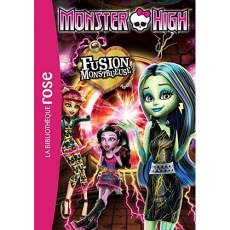 Monster High Tome 6 : Fusion monstrueuse - Barféty Elizabeth