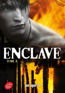 Enclave Tome 3 - Aguirre Ann ; Faraday Charlotte