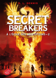 Secret breakers/2/A l'école des décrypteurs / A l'école des décrypteurs - Dennis H.L.