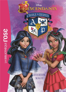 Descendants l'école des secrets/8/Attention, magie! / Attention, magie! - Disney