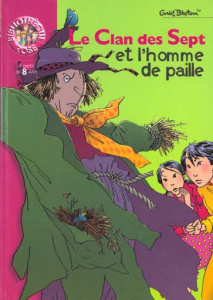 Le Clan des Sept et l'homme de paille - Blyton Enid
